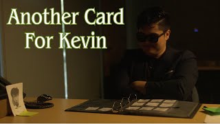 Another Card For Kevin
