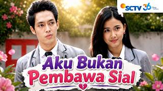 Download lagu FULL FTV SCTV Adinda Azani dan Kama Baskara | Aku Bukan Pembawa Sial mp3