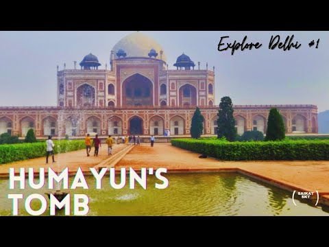 EXPLORING HUMAYUN'S TOMB I  #DELHI1 @SAIKATSKT