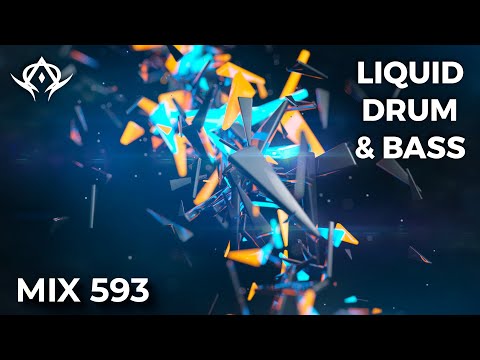 Liquid Drum and Bass Mix 593
