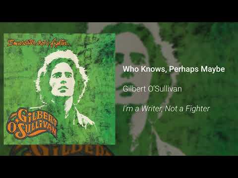 Who Knows, Perhaps Maybe cover
