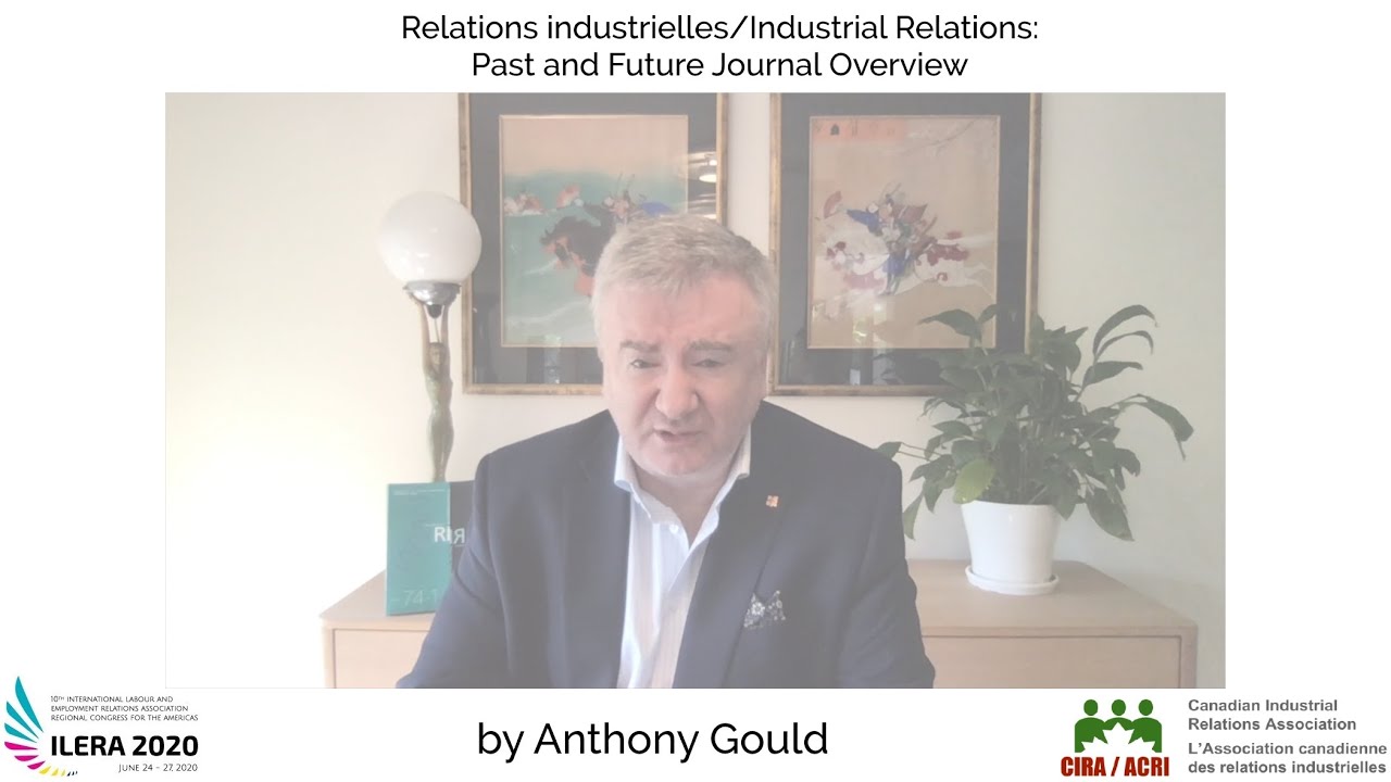 ILERA2020: Relations industrielles/Industrial Relations: Past and Future Journal Overview