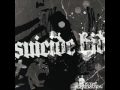 Suicide Bid - Don't Lie Down 