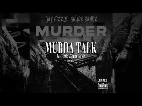 Jay Fizzle Type Beat x Snupe Bandz Type Beat 2024  - "Murda Talk"