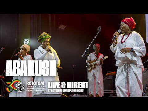 ABAKUSH live @ Rototom Sunsplash Lion Stage 2025