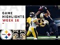Steelers vs. Saints Week 16 Highlights | NFL 2018