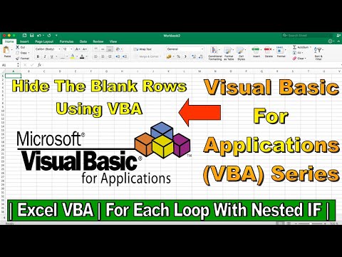 Pro Microsoft Excel VBA Course | For Each Loop with Nested IF Statement | Hide Blank Rows |Part-8.9|
