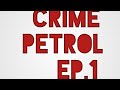 Crime Petrol 420 Ep 1 Bangla Funny Video 2019 F E L