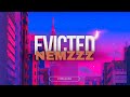 Nemzzz Evicted Lyric Video 2024 Hit Track