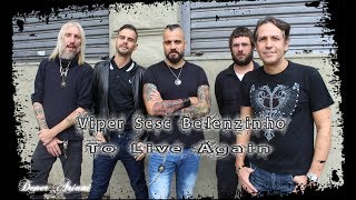 Viper &#39;&#39;To Live Again&#39;&#39; Sesc Belenzinho mult  cam