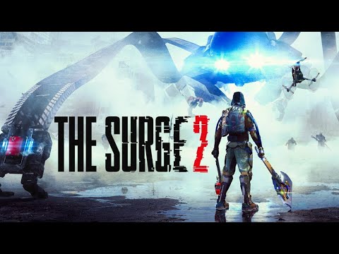 The Surge 2 - Trailer