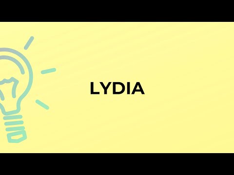 What is the meaning of the word LYDIA?