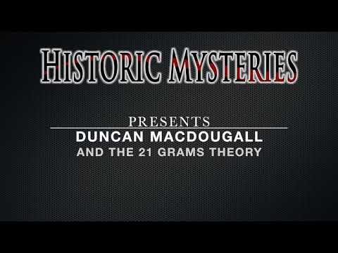 Duncan Macdougall - 21 Grams Theory