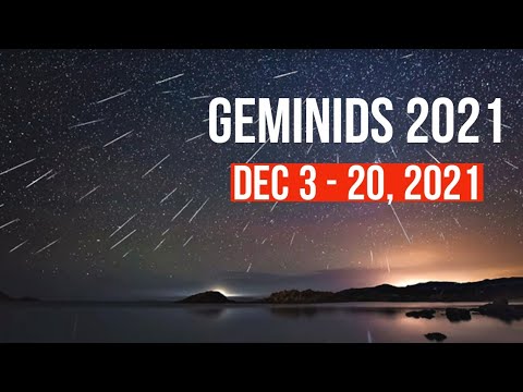 Geminids Meteor Shower 2021 | How to watch | Locations | Secrets of Space