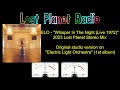 "Whisper In The Night" (Live 1972) - ELO (Lost Planet Stereo Mix)