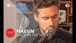 Haevn - Back In The Water live @ Roodshow Late Night