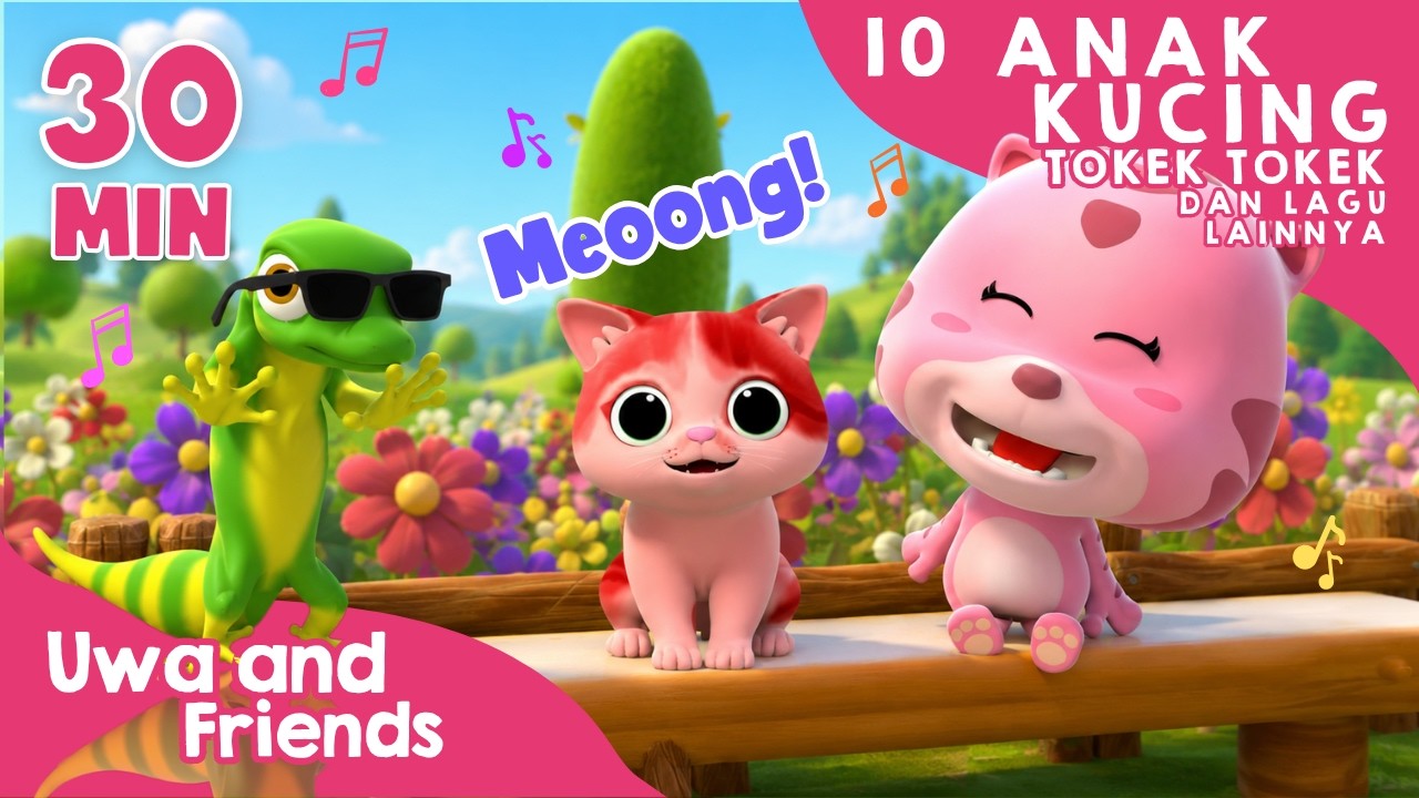 Sepuluh Anak Kucing, Tokek Tokek, dan Lagu Lainnya
