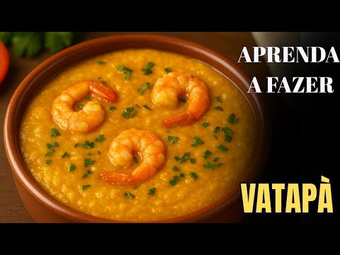 VATAPÁ SIMPLES E DELICIOSO! Receita Rápida Que Derrete na Boca! 🦐🔥