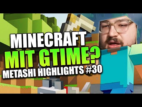 MINECRAFT mit  GTIME? | METASHI Twitch Highlights #30