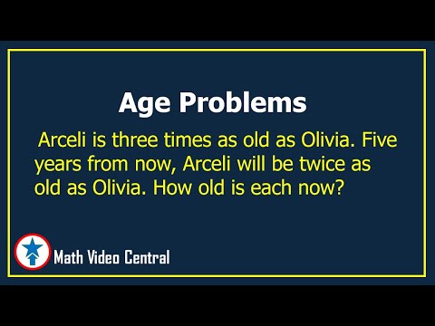 Age Word Problems - Past, Present and Future Ages | Algebra  1| Math Video Math