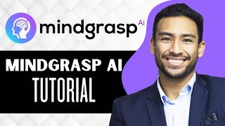 Mindgrasp Ai Tutorial || How to Use Mindgrasp Ai for Beginners (Full Guide)