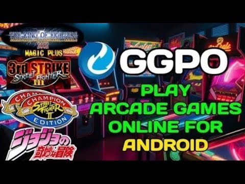 How to Download & Set Up GGPO Emulator: Play Arcade Games Online w/ Friends on Android 🕹️