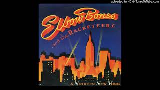 Elbow Bones &amp; The Racketeers - A Night In New York (Jazz-Disco)