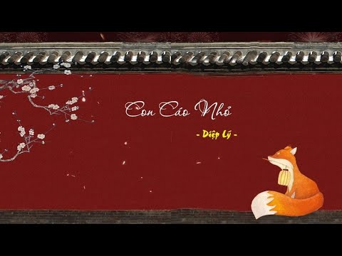 [Kara + Vietsub] Con Cáo Nhỏ - Diệp Lý | OST Đông Cung