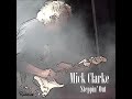 Mick Clarke - Right and Wrong