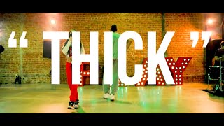 THICK @DJChoseVEVO BEGINNER/INTERMEDIATE #DEXTERCARRCHOREOGRAPHY​​​ ft. ISIDORA VILLAGRA