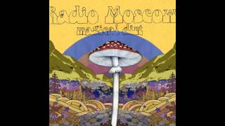 Radio Moscow - Sweet Lil Thing
