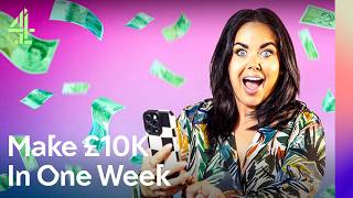 I Tried Every Side Hustle For 10 Days To Make £10,000 | Can You Make £10k in 10 Days? | Channel 4