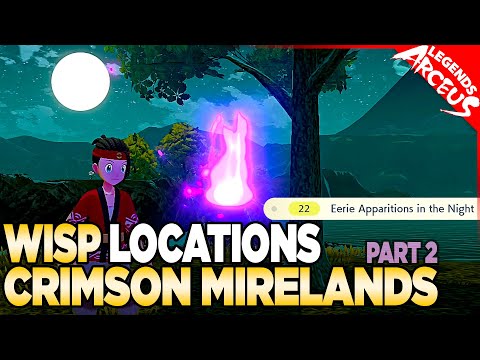 Every Wisp Location in Crimson Mirelands - Pokemon Legends Arceus