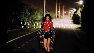 Dizzy Dizzo - My Own Boss (Official Video)
