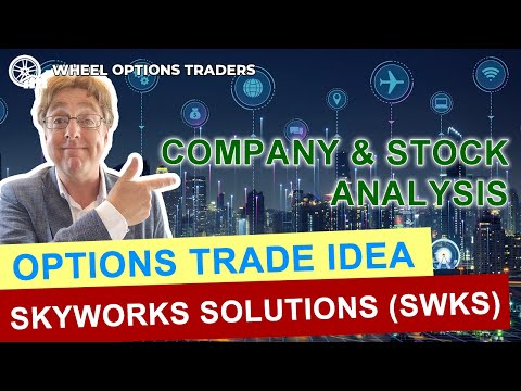 TRADE THIS STOCK! | Skyworks Solutions SWKS | Option premium sellers & Options wheel strategy
