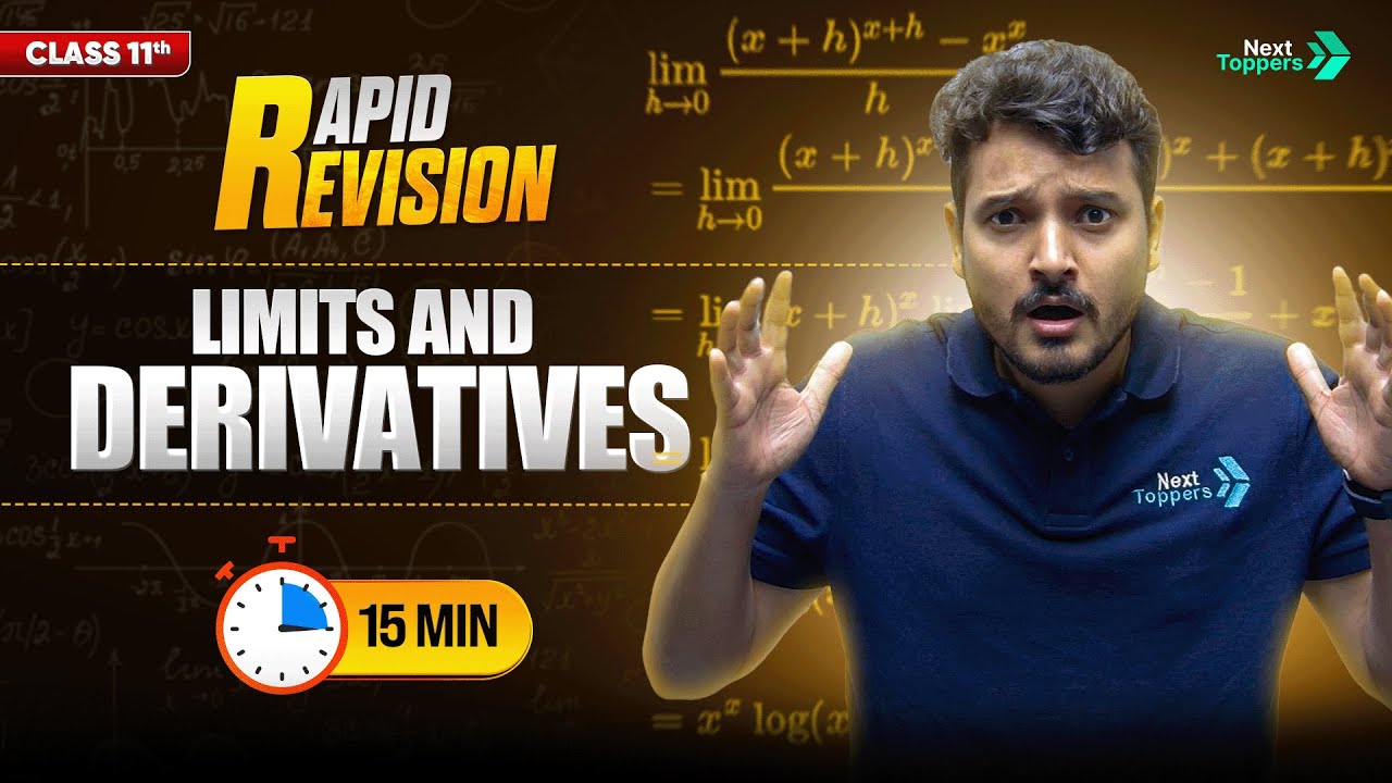 Limits and Derivatives | CBSE Class 11th Maths | Full Chapter in 1️⃣5️⃣ Mins | Rapid Revision Series