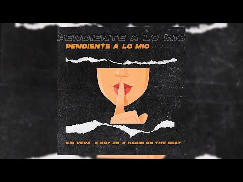 Pendiente a lo mio - Xtrippy Vera X BOY ZN X HARIM ON THE BEAT (Audio Official)