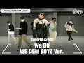 SuperM 슈퍼엠 We DO Choreography Draft WE DEM BOYZ Ver