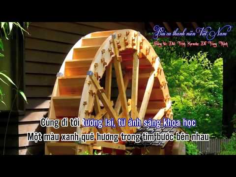 [Karaoke] Bài ca thanh niên Việt Nam karaoke beat chuẩn. Sáng tác: Đức Trịnh