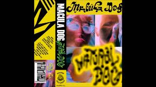 Macula Dog - Natural Dog EP