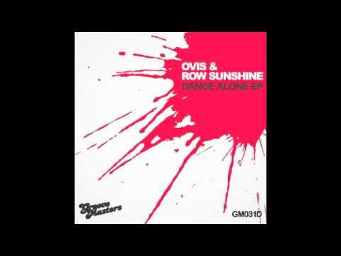 [GM031D] Ovis & Row Sunshine - Dance Alone (Club Mix)