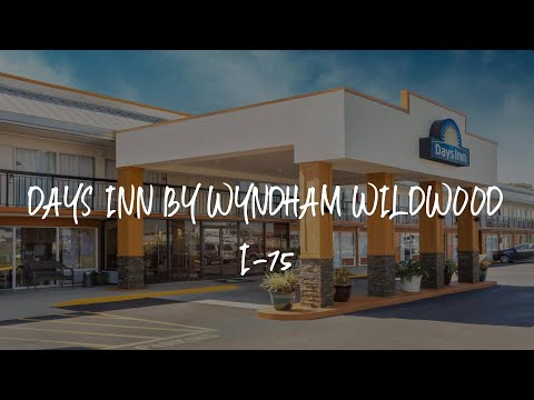 Days Inn by Wyndham Wildwood I-75 Review - Wildwood , United States of America