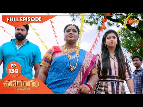 Chadarangam - Ep 139 | 02 August 2021 | Gemini TV Serial | Telugu Serial