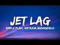 Simple Plan Natasha Bedingfield Jet Lag Lyrics