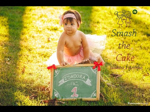 Smash the Cake - Isadora 1 Aninho