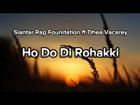 Siantar Rap Foundation ft Dhea Vacarey (Video Lirik)