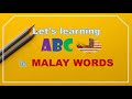 Malay Alphabet How To Pronounce ABC In Malay Words Lesson 1