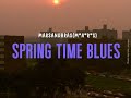 Spring Time Blues - Marsandaras(M*A*R*S)  (Thaisub) แปลเพลง
