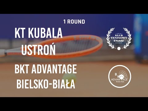 KT KUBALA Ustroń - BKT ADVANTAGE Bielsko-Biała | Esencja Tenisowej Niedzieli