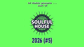 Download lagu DJ Rimiks - Best of Soulful House 2026 (#5) mp3